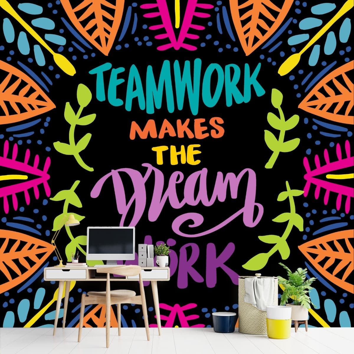 Teamwork Dreamwork, Wallpaper for Office Wall shown in a room